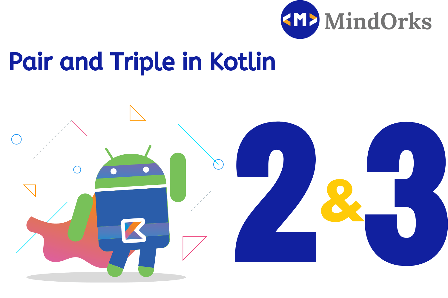 Pair and Triple in Kotlin