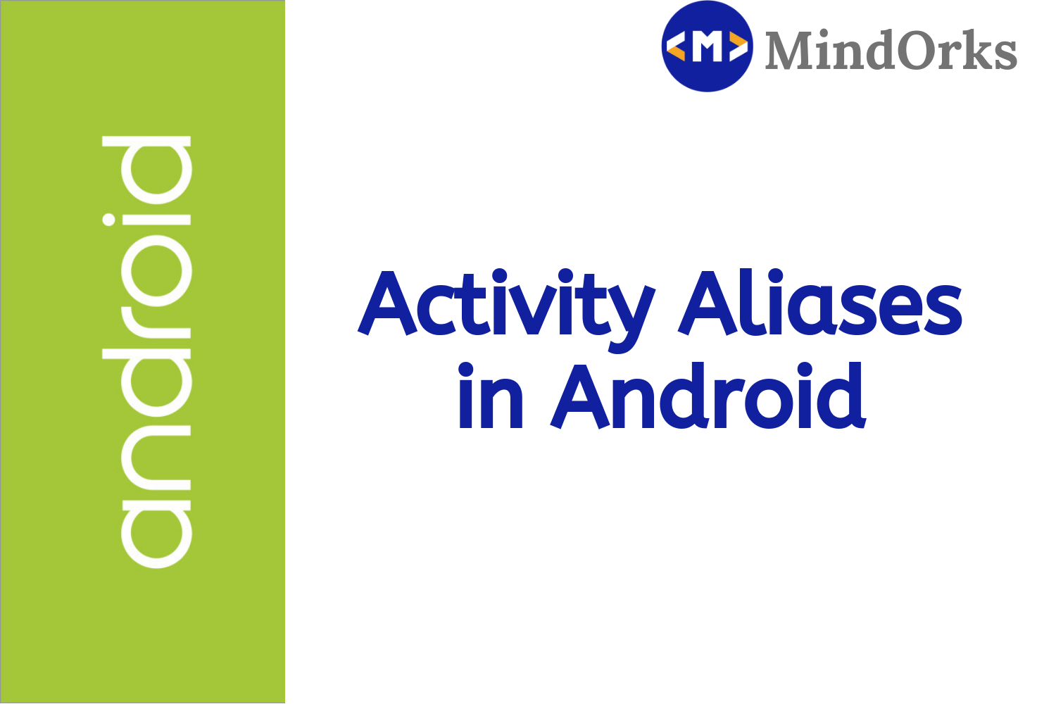 Understanding Activity Aliases in Android To Preserve Your Launchers