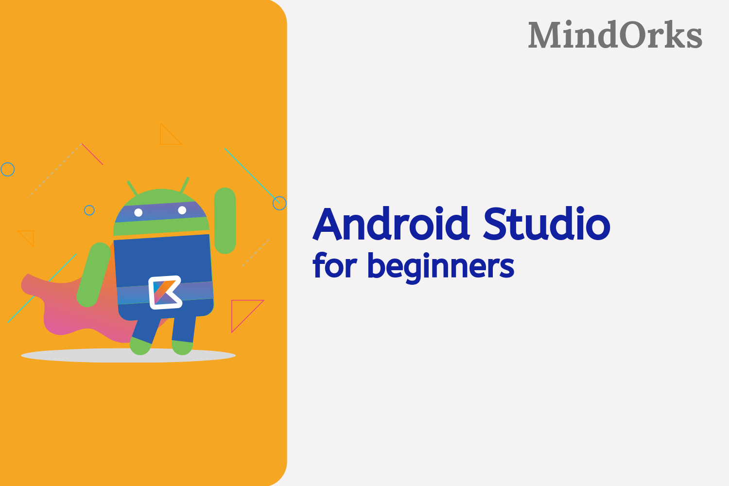 Android Studio Tutorial For Beginners