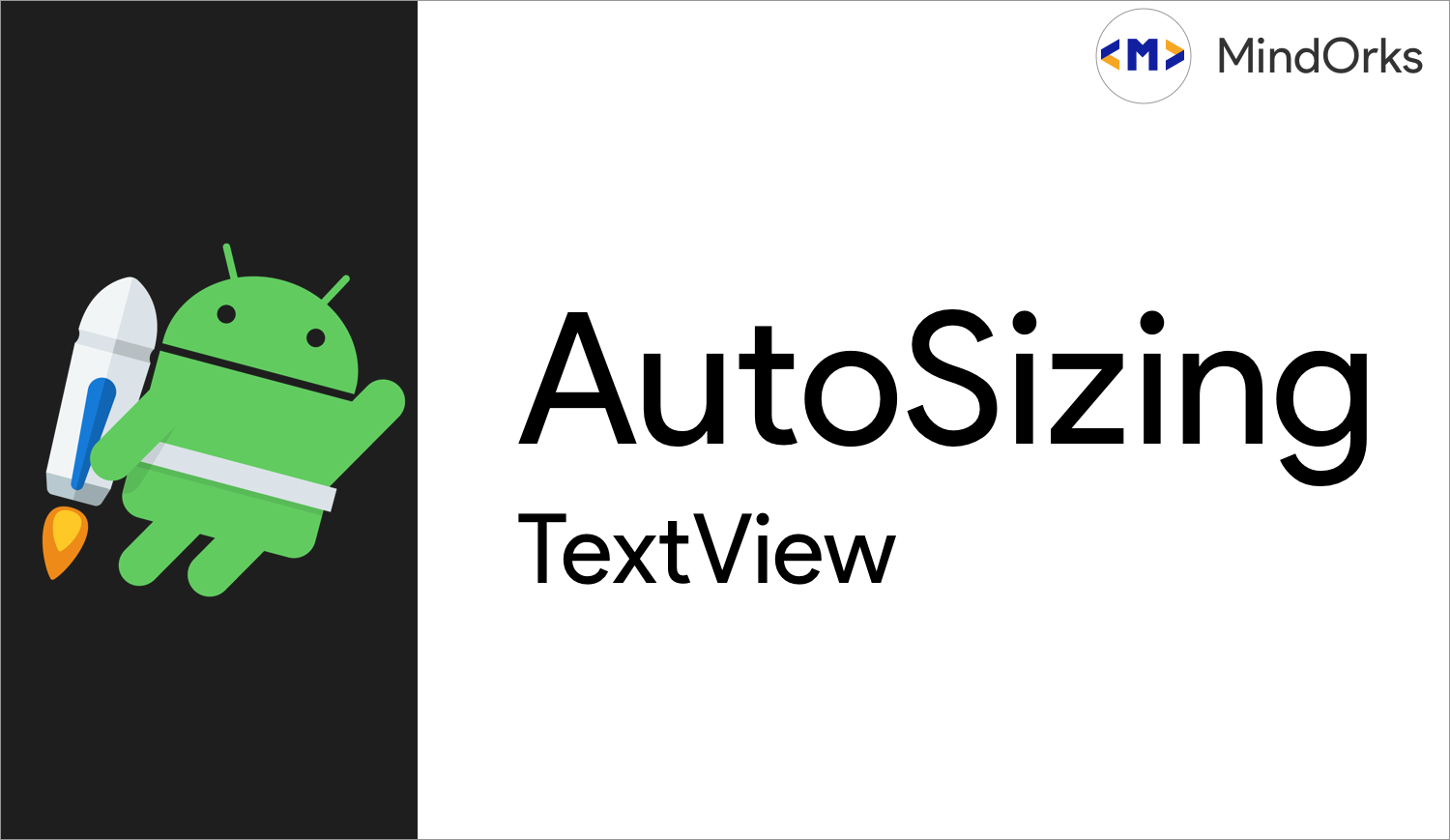 AutoSizing TextView Implementation for Android