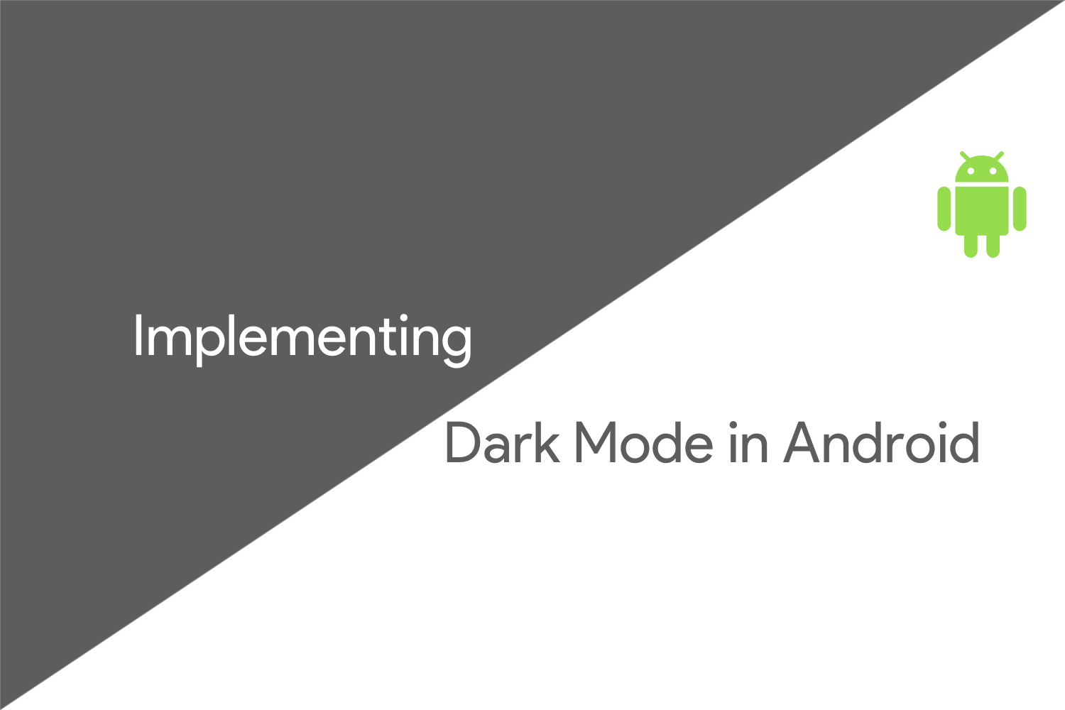 Implementing Dark Mode Theme in Android