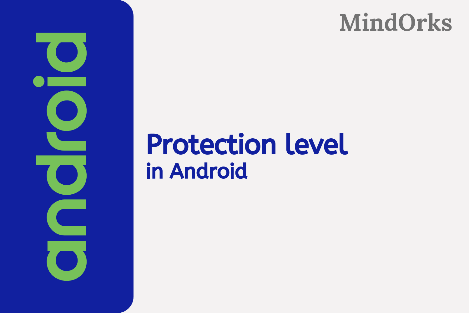 what-are-the-different-protection-levels-in-android-permission