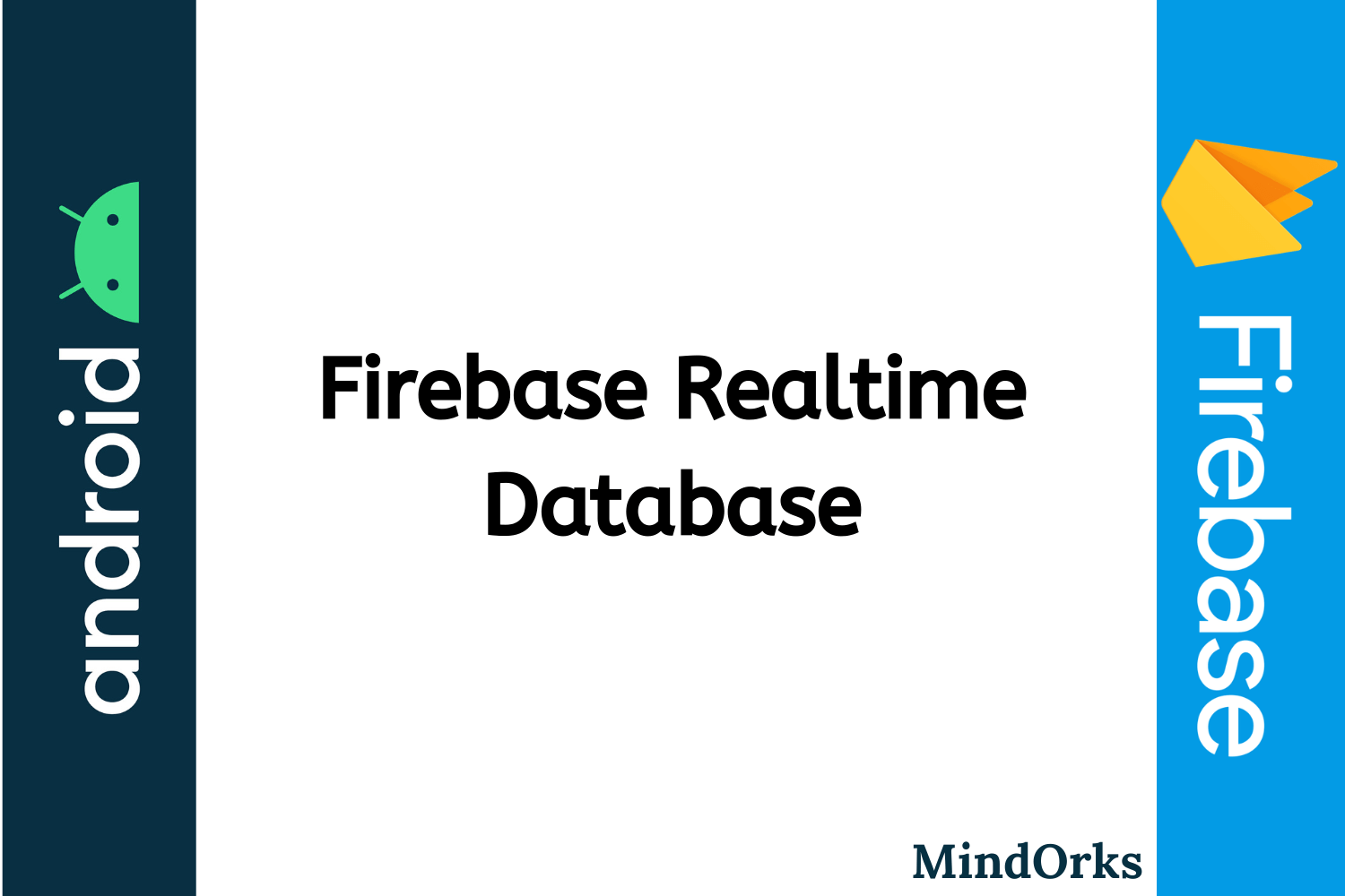 Firebase Realtime Database: Android Tutorial