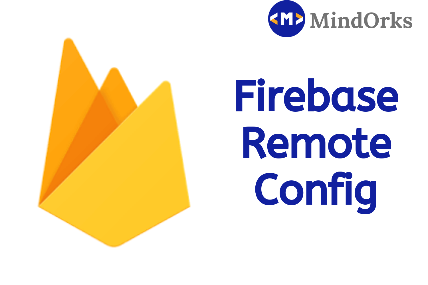 Getting Started with Firebase RemoteConfig in Android