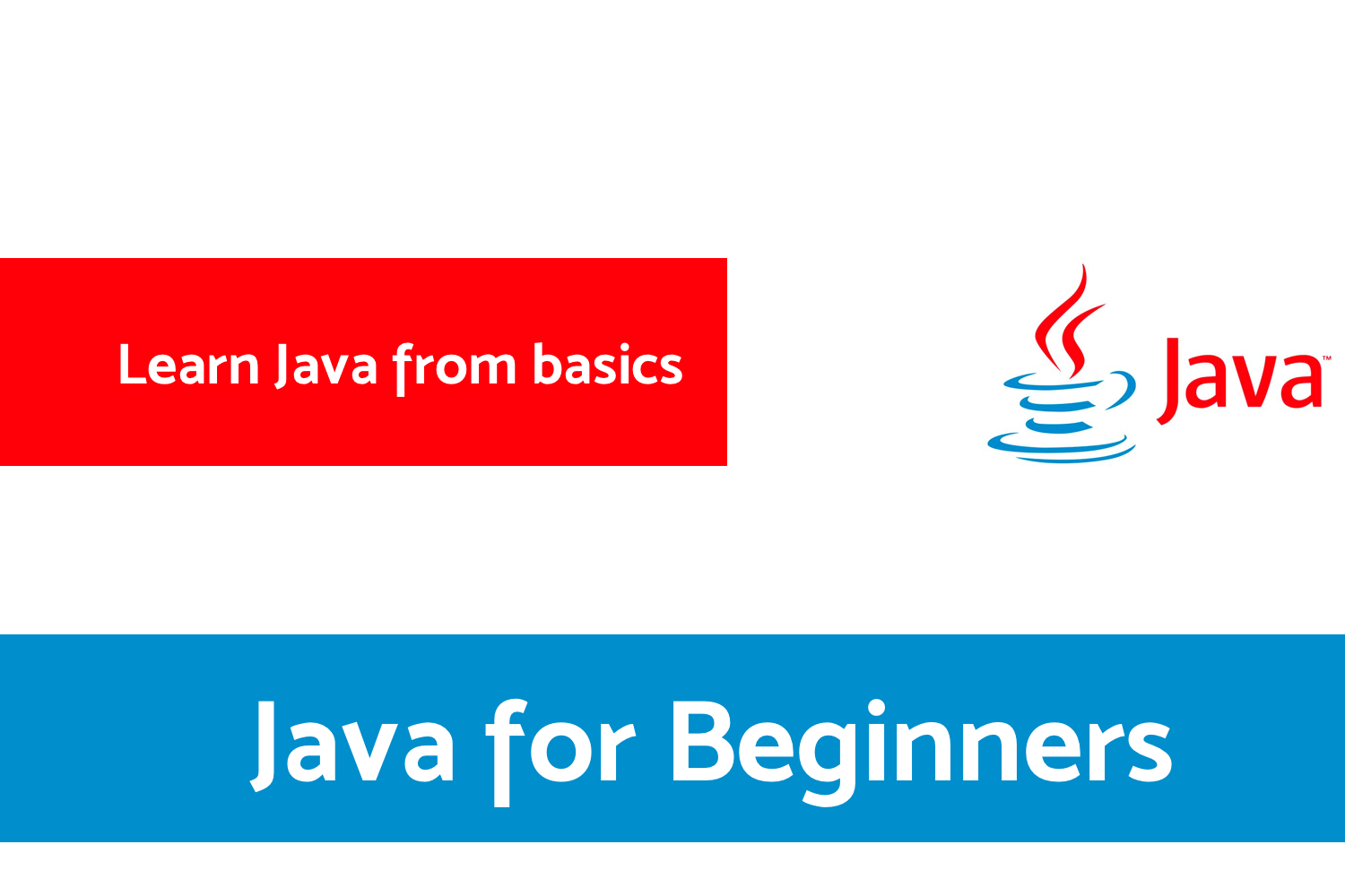 Java Tutorial For Beginners - Learn Java From Basics