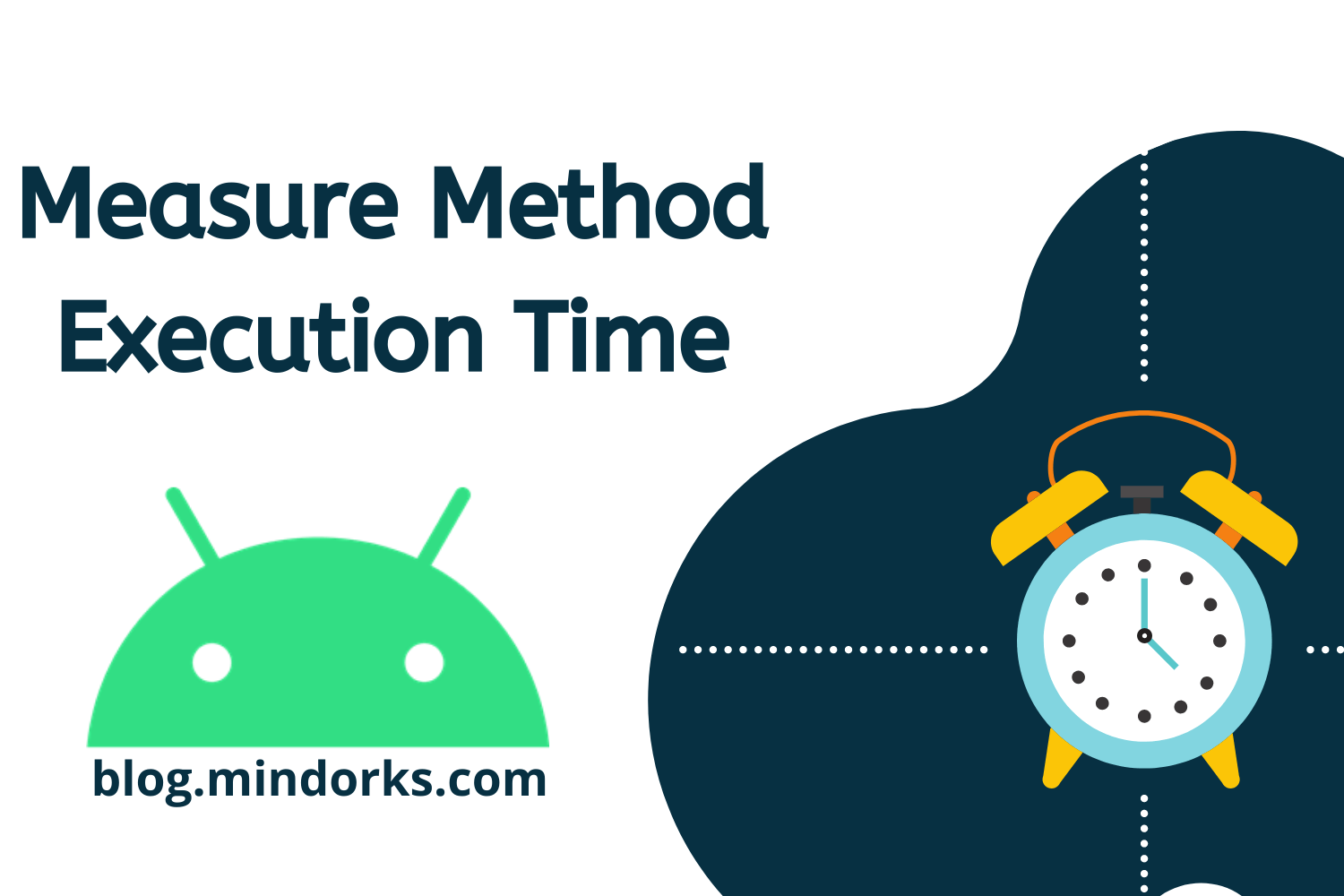 Measure Method Execution Time In Android Debug Build
