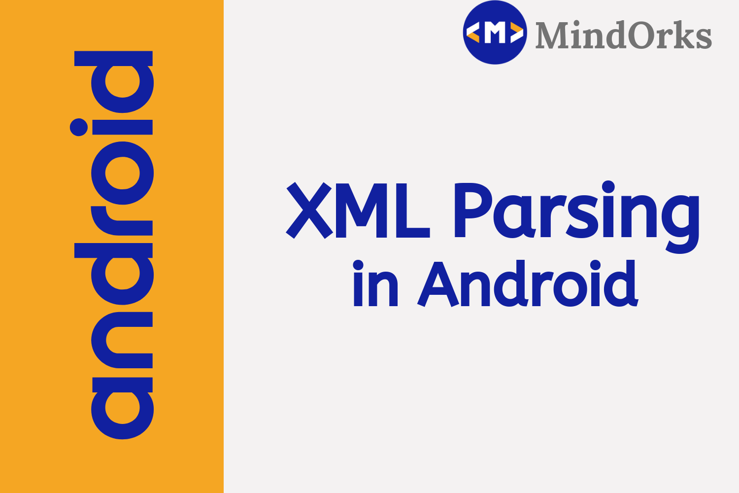 processing-and-parsing-xml-in-android