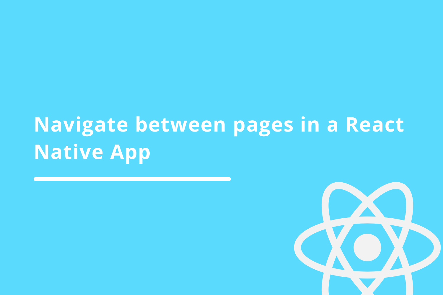 Navigate between pages in a React Native App
