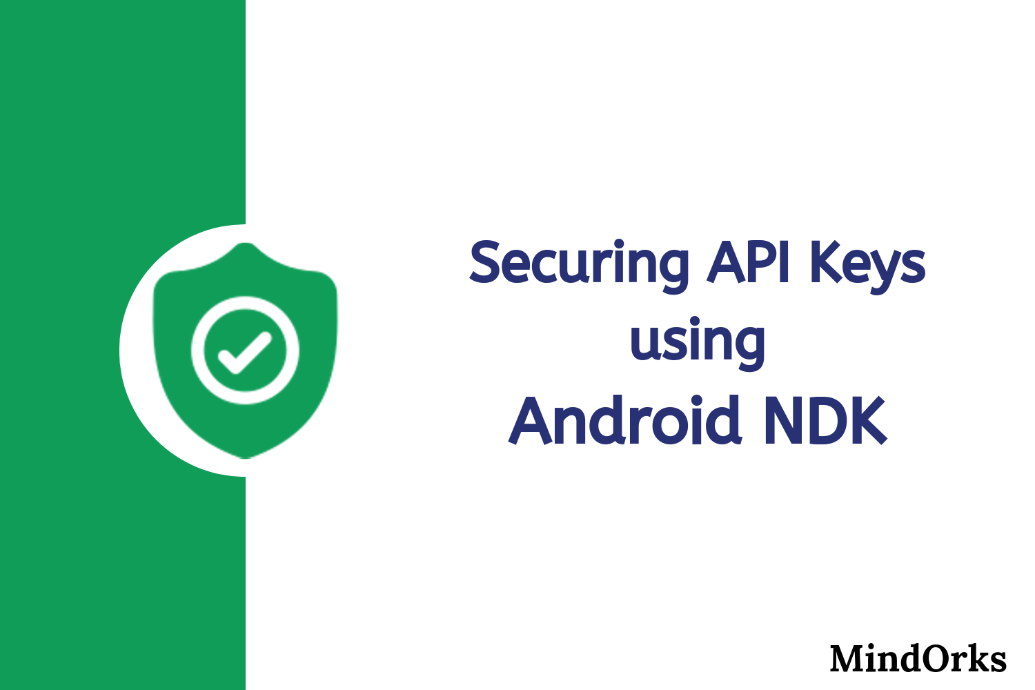Securing API Keys using Android NDK (Native Development Kit)