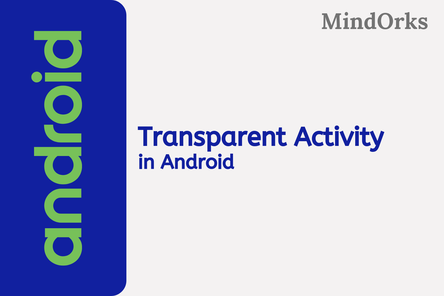 How to create a Transparent Activity in Android?